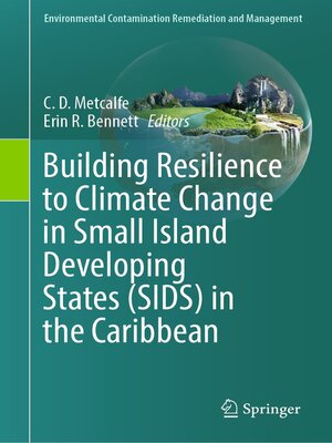 cover image of Building Resilience to Climate Change in Small Island Developing States (SIDS) in the Caribbean